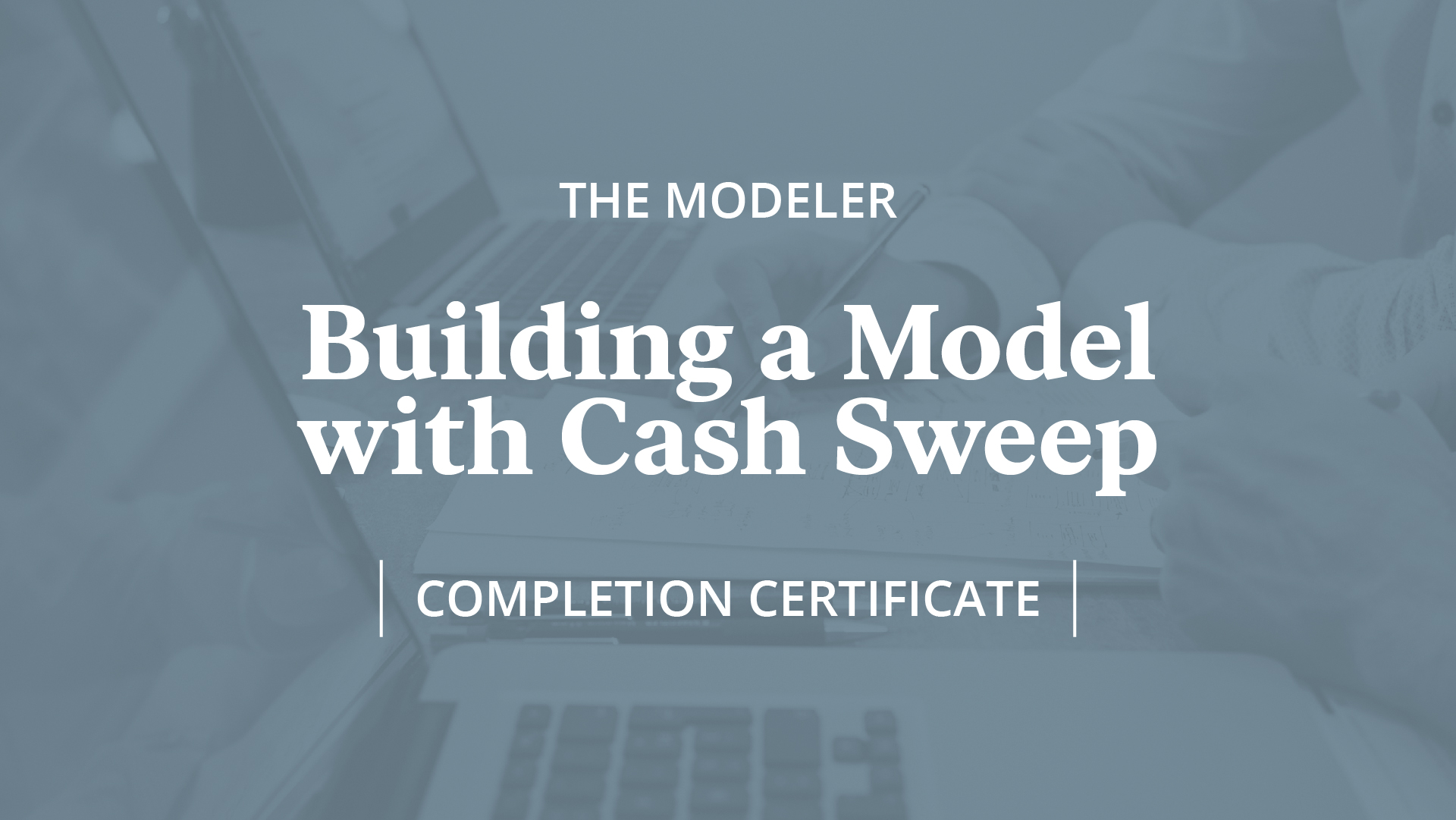 Building a Model with Cash Sweep Online Course Financial Edge